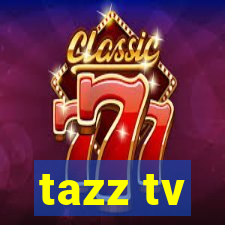 tazz tv